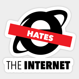 IE Hates The Internet Sticker